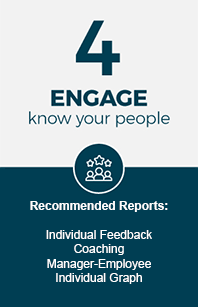 Engage and know your people.
